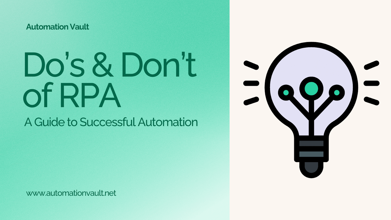 Do's & Don'ts of RPA: A Guide to Successful Automation
