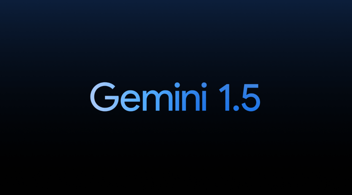 Google Unveils Gemini 1.5 with Enhanced Performance and Long Context Understanding