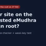 The eMudhra emSign Certificate Distrust: What Happened, Who’s Affected, and How to Check Your Site